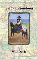 Cover: E-Town Showdown - Outskirts Press