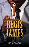 Cover: Regis James - Outskirts Press