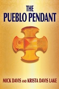 Cover: Pueblo Pendant - Outskirts Press