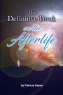 Cover: Definitive Book on the Afterlife - Outskirts Press