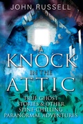 Cover: A Knock in the Attic - Outskirts Press