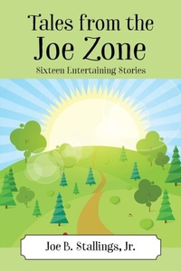 Abbildung von: Tales from the Joe Zone - Outskirts Press