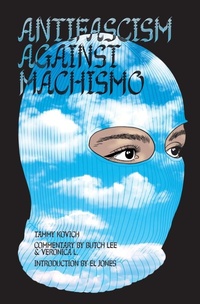 Abbildung von: Antifascism Against Machismo - Kersplebedeb