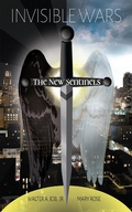 Cover: Invisible Wars: The New Sentinels - Outskirts Press