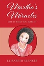 Cover: Martha's Miracles - Outskirts Press