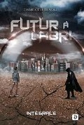 Cover: Futur a l'abri - Charlotte Benoit