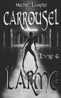 Enlarge image Cover: l'arme - Amazon Digital Services LLC - Kdp