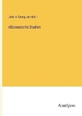 Cover: Albanesische Studien - Anatiposi Verlag
