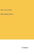 Cover: Albanesische Studien - Anatiposi Verlag