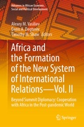 Cover: Africa and the Formation of the New System of International Relations-Vol. II - Springer