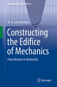 Abbildung von: Constructing the Edifice of Mechanics - Springer