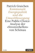 Cover: Kommunale Energiepolitik und die Umweltbewegung - Campus Verlag Digital