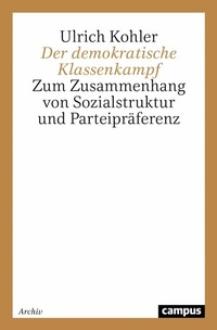 Abbildung von: Der demokratische Klassenkampf - Campus