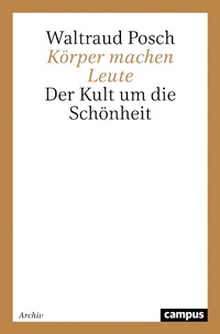 Enlarge image Cover: Körper machen Leute - Campus Verlag Digital