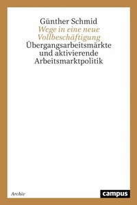 Abbildung von: Wege in eine neue Vollbeschäftigung - Campus