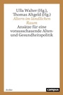 Bild: Altern im l&auml;ndlichen Raum - Campus Verlag Digital