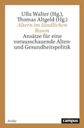 Cover: Altern im l&auml;ndlichen Raum - Campus Verlag Digital