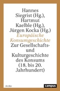 Cover: Europ&auml;ische Konsumgeschichte - Campus eBooks