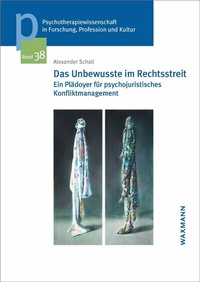 Abbildung von: Das Unbewusste im Rechtsstreit - Waxmann Verlag GmbH