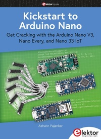 Enlarge image Cover: Kickstart to Arduino Nano - Elektor International Media
