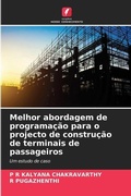 Cover: Melhor abordagem de programacao para o projecto de construcao de terminais de passageiros - Edicoes Nosso Conhecimento