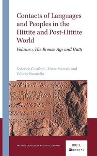 Abbildung von: Contacts of Languages and Peoples in the Hittite and Post-Hittite World - Brill
