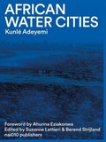 Cover: African Water Cities - NAI Publishers