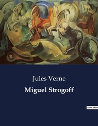 Abbildung von: Miguel Strogoff - Culturea