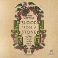 Cover: Blood from a Stone - Christianaudio