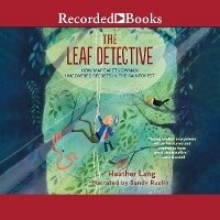 Enlarge image Cover: Leaf Detective - Recorded Books, Inc.