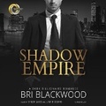 Cover: Shadow Empire - Blackstone Publishing