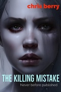 Cover: The Killing Mistake - Grayman Concepts