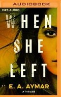 Cover: When She Left - Brilliance Audio