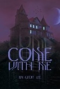 Cover: Come with Me - AuthorHouse