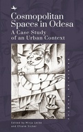 Cover: Cosmopolitan Spaces in Odessa - Academic Studies Press