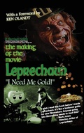 Cover: The Making of the Movie Leprechaun - "I Need Me Gold!" (hardback) - BEARMANOR MEDIA