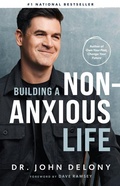 Cover: Building a Non-Anxious Life - Ramsey Press