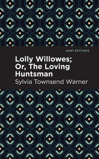 Abbildung von: Lolly Willowes - Mint Editions