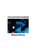 Cover: Richard Prince: The Entertainers - Fulton Ryder