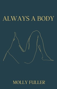 Enlarge image Cover: Always a Body - Cornerstone Press