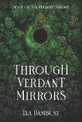 Cover: Through Verdant Mirrors - Cassidy Marble