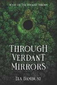 Enlarge image Cover: Through Verdant Mirrors - Cassidy Marble