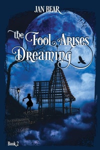Abbildung von: The Fool Arises Dreaming - Bear Classic Books
