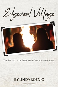 Enlarge image Cover: Edgewood Village - Linda Koenig