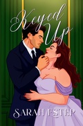 Cover: Keyed Up - Sarah Estep