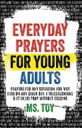 Cover: Everyday Prayers for Young Adults - I Can Have What I Say