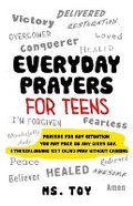 Cover: Everyday Prayers for Teens - I Can Have What I Say