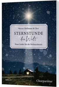 Abbildung von: Sternstunde der Welt - Chorpartitur - Gerth Medien