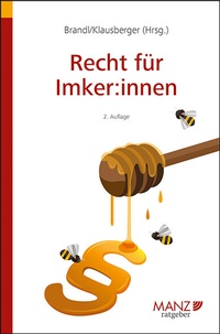 Abbildung von: Recht für Imker:innen - Manz