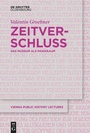 Cover: Zeitverschluss | Frozen Time - De Gruyter